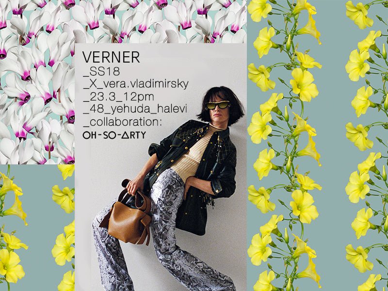 VERNER X Vera Vladimirsky X Oh So Arty - VERNER
