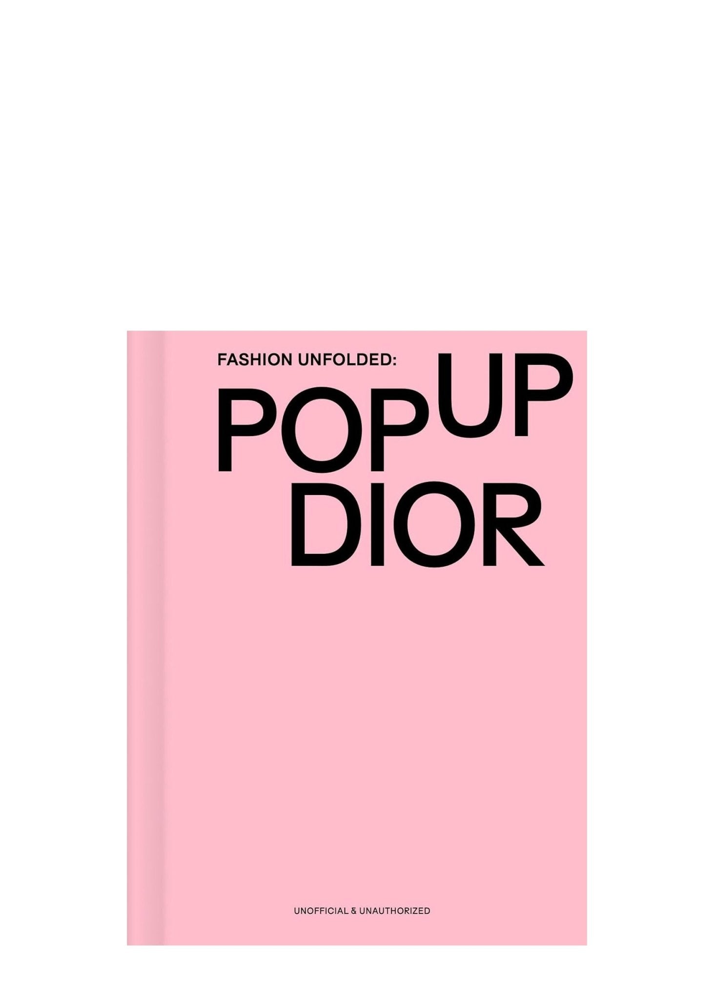 FASHIONARY | Pop - Up Dior | Books